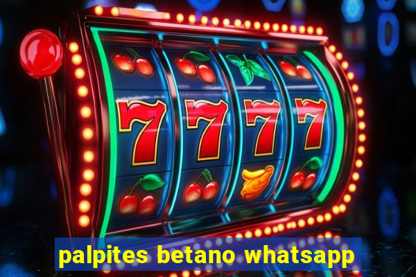 palpites betano whatsapp